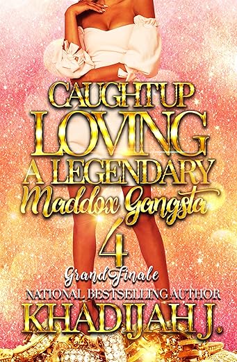 Caught Up Loving A Legendary Maddox Gangsta Bundle